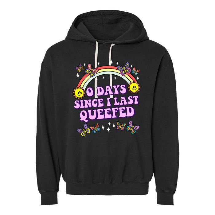 O Days Since Last Queefed Garment-Dyed Fleece Hoodie