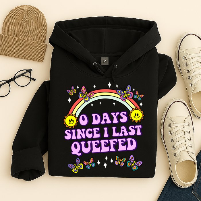 O Days Since Last Queefed Hoodie