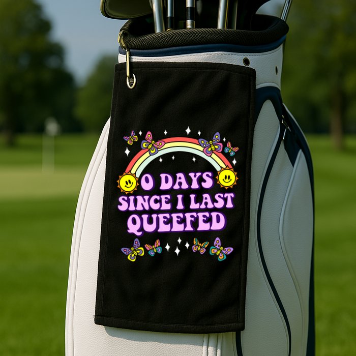 O Days Since Last Queefed Golf Towel