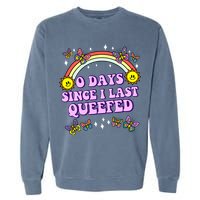O Days Since Last Queefed Garment-Dyed Sweatshirt
