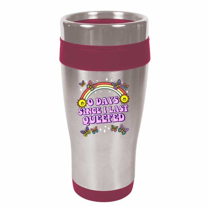 O Days Since Last Queefed 16oz Travel Tumbler