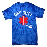 Off Duty Snake Paramedic Funny Nurse Ems First Responder Cool Gift Tie-Dye T-Shirt