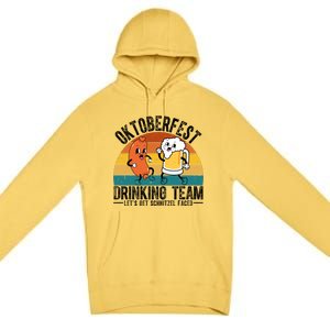 Oktoberfest Drinking Team Lets Get Schnitzel Faced Funny Premium Pullover Hoodie