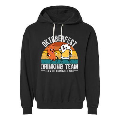 Oktoberfest Drinking Team Lets Get Schnitzel Faced Funny Garment-Dyed Fleece Hoodie