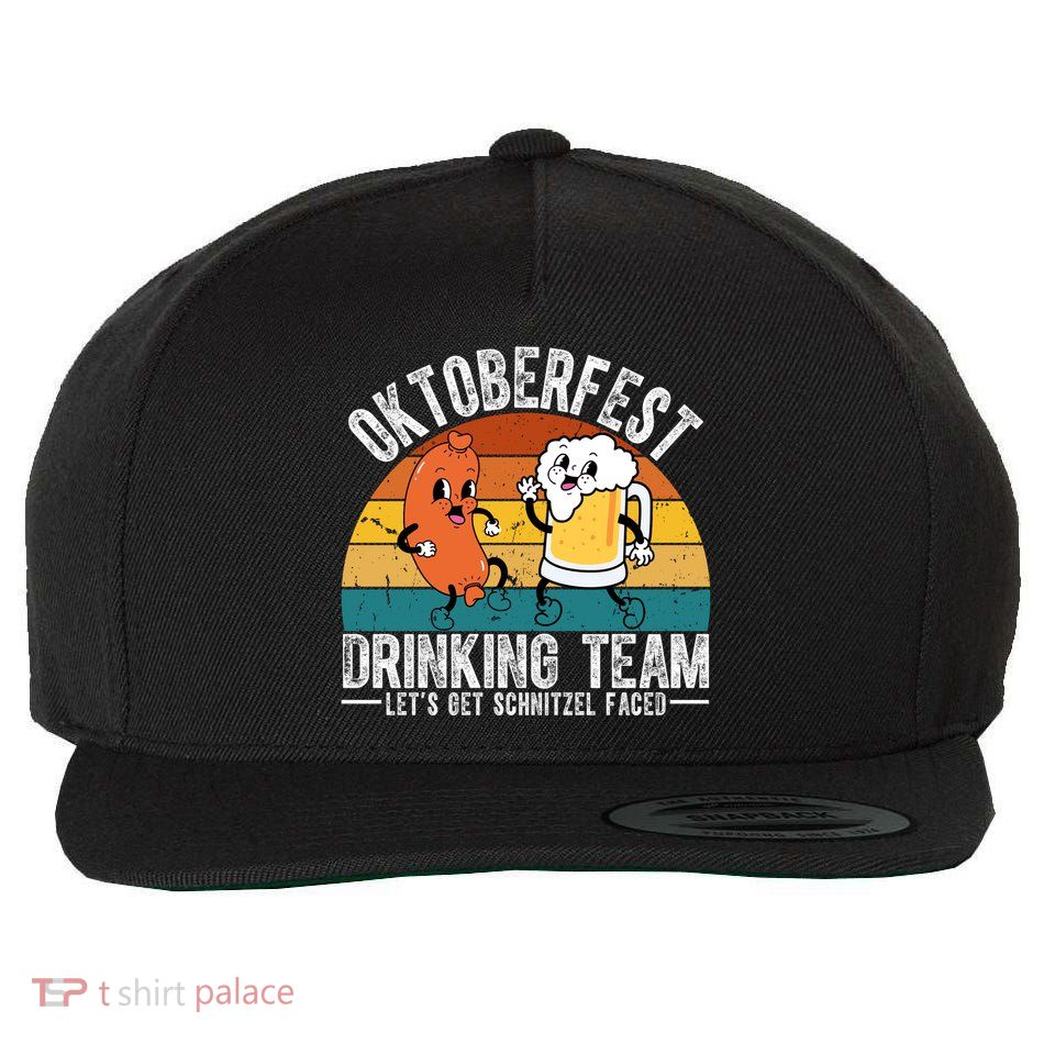 Oktoberfest Drinking Team Lets Get Schnitzel Faced Funny Wool Snapback Cap