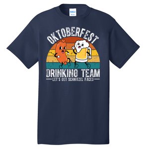 Oktoberfest Drinking Team Lets Get Schnitzel Faced Funny Tall T-Shirt