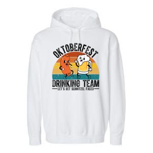 Oktoberfest Drinking Team Lets Get Schnitzel Faced Funny Garment-Dyed Fleece Hoodie