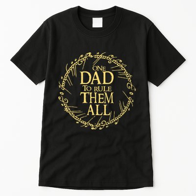 One Dad To Rule Them All Vintage Nerd Dad Father Day Apparel Tall T-Shirt