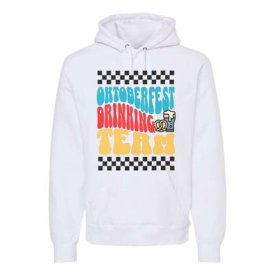 Oktoberfest Drinking Team Beer Lover Drinking Premium Hoodie