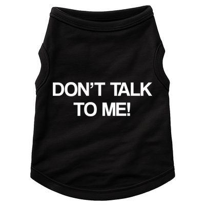Original Dont Talk To Me! Funny Masked Performer Costume Gift Doggie Tank