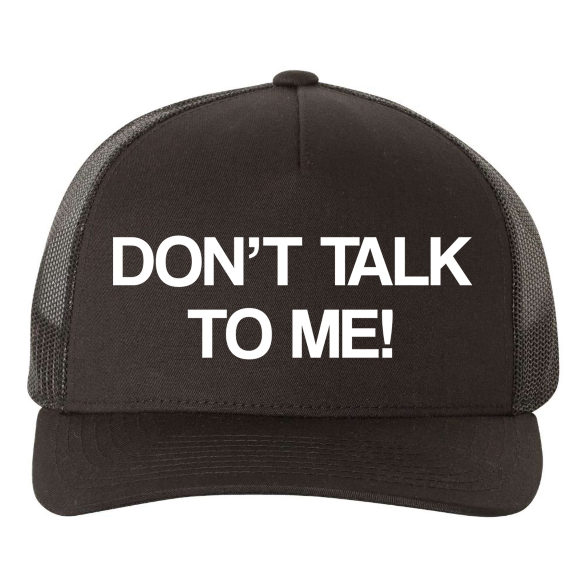 Original Dont Talk To Me! Funny Masked Performer Costume Gift Yupoong Adult 5-Panel Trucker Hat
