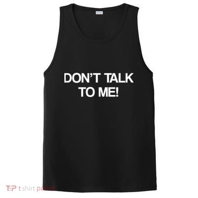 Original Dont Talk To Me! Funny Masked Performer Costume Gift PosiCharge Competitor Tank