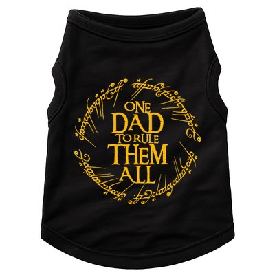 One Dad To Rule Them All Fathers Day Doggie Tank