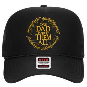 One Dad To Rule Them All Fathers Day High Crown Mesh Back Trucker Hat