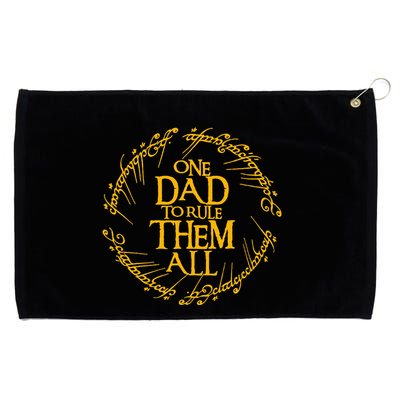 One Dad To Rule Them All Fathers Day Grommeted Golf Towel