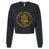 One Dad To Rule Them All Fathers Day Cropped Pullover Crew