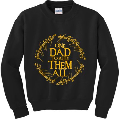 One Dad To Rule Them All Fathers Day Kids Sweatshirt