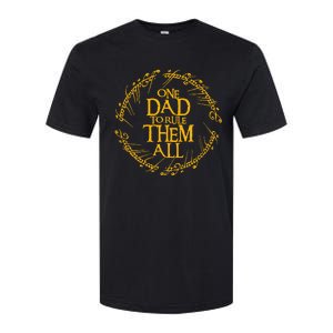 One Dad To Rule Them All Fathers Day Softstyle CVC T-Shirt