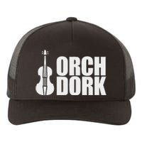 Orch Dork With Violin Cello String Instrument Yupoong Adult 5-Panel Trucker Hat