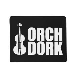 Orch Dork With Violin Cello String Instrument Mousepad