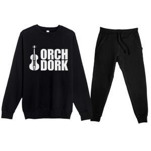 Orch Dork With Violin Cello String Instrument Premium Crewneck Sweatsuit Set