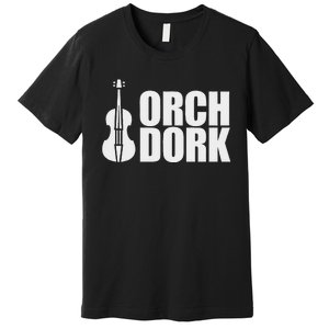 Orch Dork With Violin Cello String Instrument Premium T-Shirt