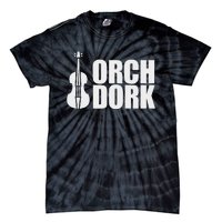 Orch Dork With Violin Cello String Instrument Tie-Dye T-Shirt