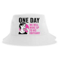 One Day We Will Wake Up To His Obituary Funny Saying Quote Sustainable Bucket Hat