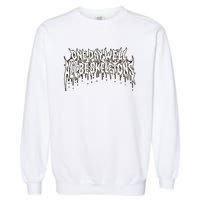 One Day WeLl All Be Skeletons Garment-Dyed Sweatshirt