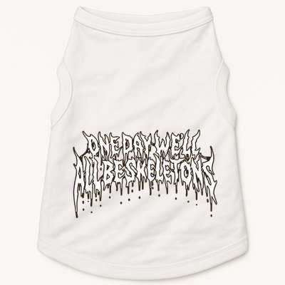 One Day WeLl All Be Skeletons Doggie Tank