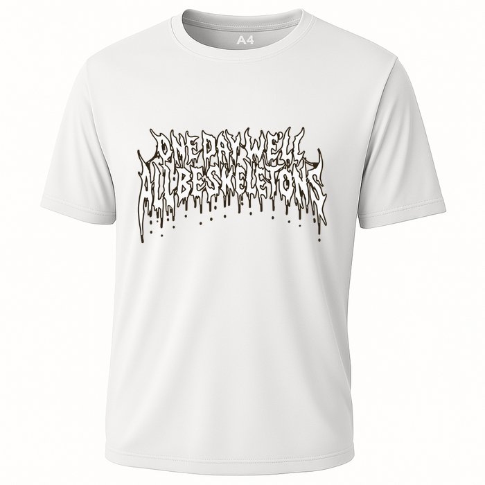 One Day WeLl All Be Skeletons Cooling Performance Crew T-Shirt