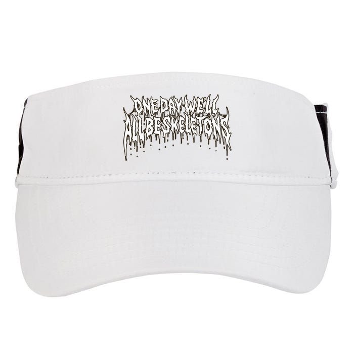 One Day WeLl All Be Skeletons Adult Drive Performance Visor
