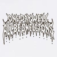 One Day WeLl All Be Skeletons Youth Performance Sprint T-Shirt