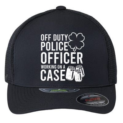 Off Duty Working On Case Design St Patricks Police Gift Flexfit Unipanel Trucker Cap