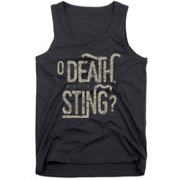 O Death Where Is Your Sting 1 Cor 1555 Tank Top