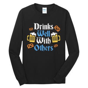 Oktoberfest Drinks Well With Others Gift Tall Long Sleeve T-Shirt