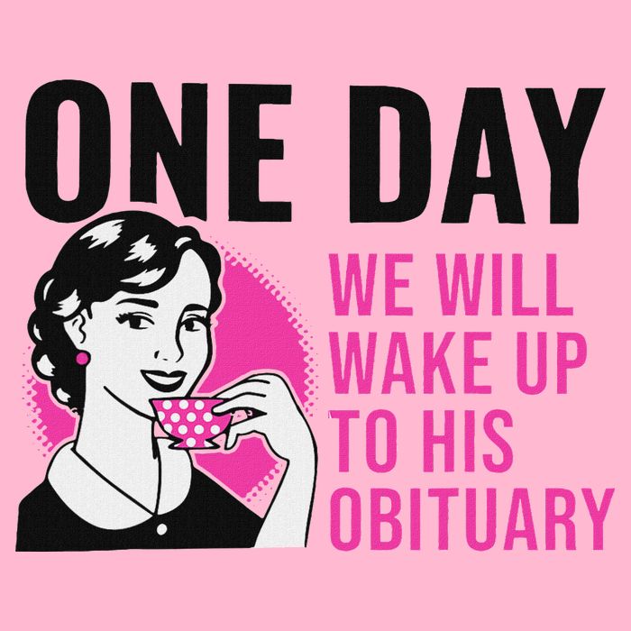 One Day We Will Wake Up To His Obituary Kids T-Shirt