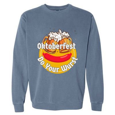 Oktoberfest Do Your Wurst Octoberfest Garment-Dyed Sweatshirt