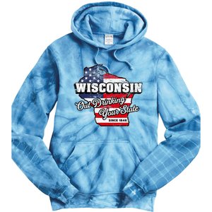 Out Drinking Your State Since 1848 I Beer Wisconsin Tie Dye Hoodie