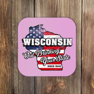 Out Drinking Your State Since 1848 I Beer Wisconsin Coaster