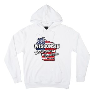 Out Drinking Your State Since 1848 I Beer Wisconsin Hoodie