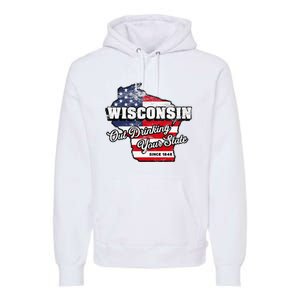 Out Drinking Your State Since 1848 I Beer Wisconsin Premium Hoodie