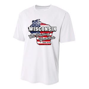 Out Drinking Your State Since 1848 I Beer Wisconsin Performance Sprint T-Shirt