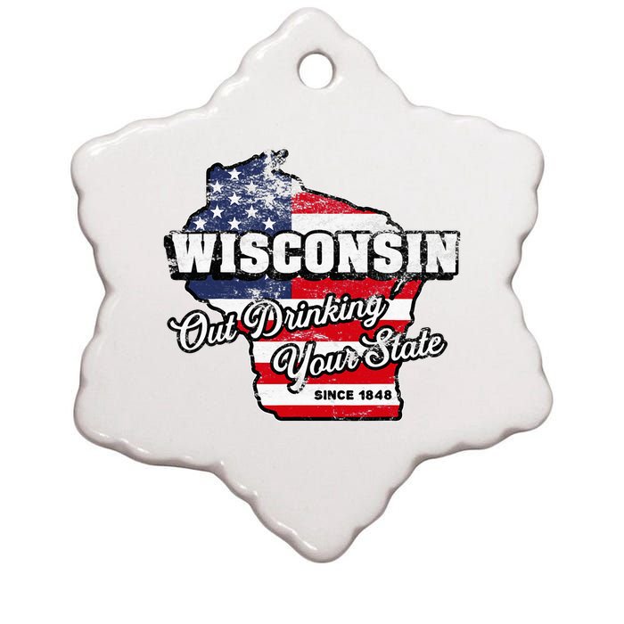 Out Drinking Your State Since 1848 I Beer Wisconsin Ceramic Star Ornament