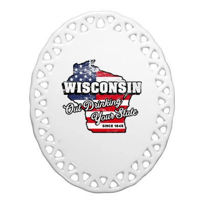 Out Drinking Your State Since 1848 I Beer Wisconsin Ceramic Oval Ornament