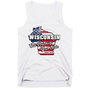 Out Drinking Your State Since 1848 I Beer Wisconsin Tank Top