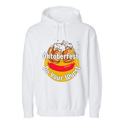 Oktoberfest Do Your Wurst Octoberfest Garment-Dyed Fleece Hoodie