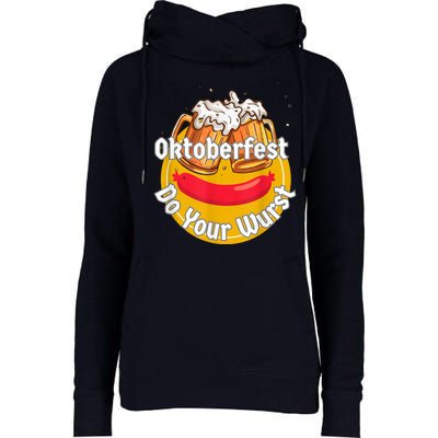 Oktoberfest Do Your Wurst Octoberfest Womens Funnel Neck Pullover Hood