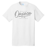 Oaxaca Est. 1836 Mexican Pride Vintage Mexico Tall T-Shirt