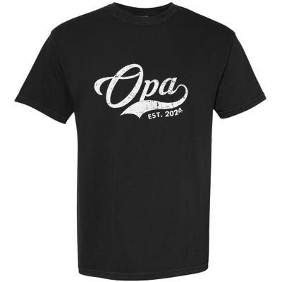 Opa Est. 2024 For Fathers Day Soon To Be Grandpa 2024 Garment-Dyed Heavyweight T-Shirt